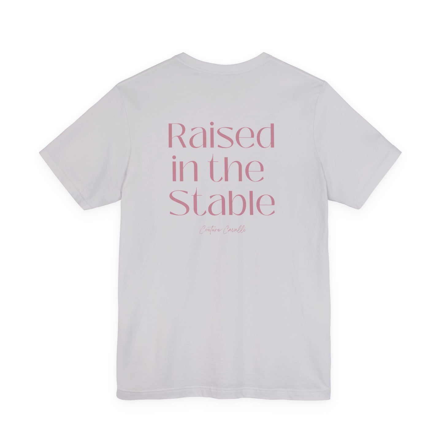 Raised in the Stable T‑Shirt Queens