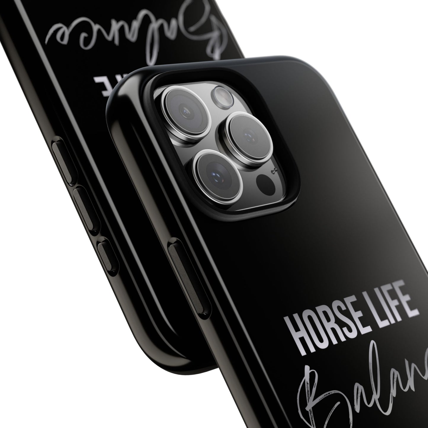 Phone Case — "Horse Life Balance" Tough Protective Case