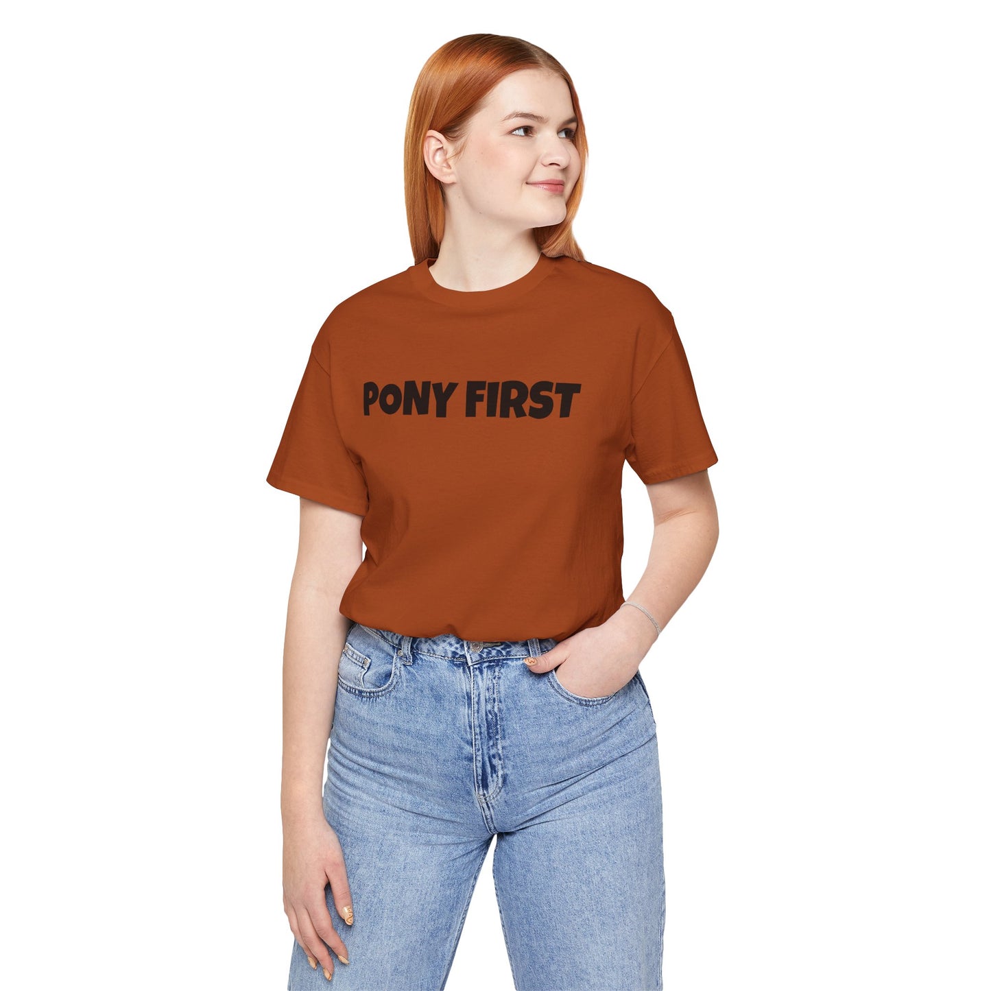 Pony First T-Shirt — Cute Equestrian Tee for Pony Lovers