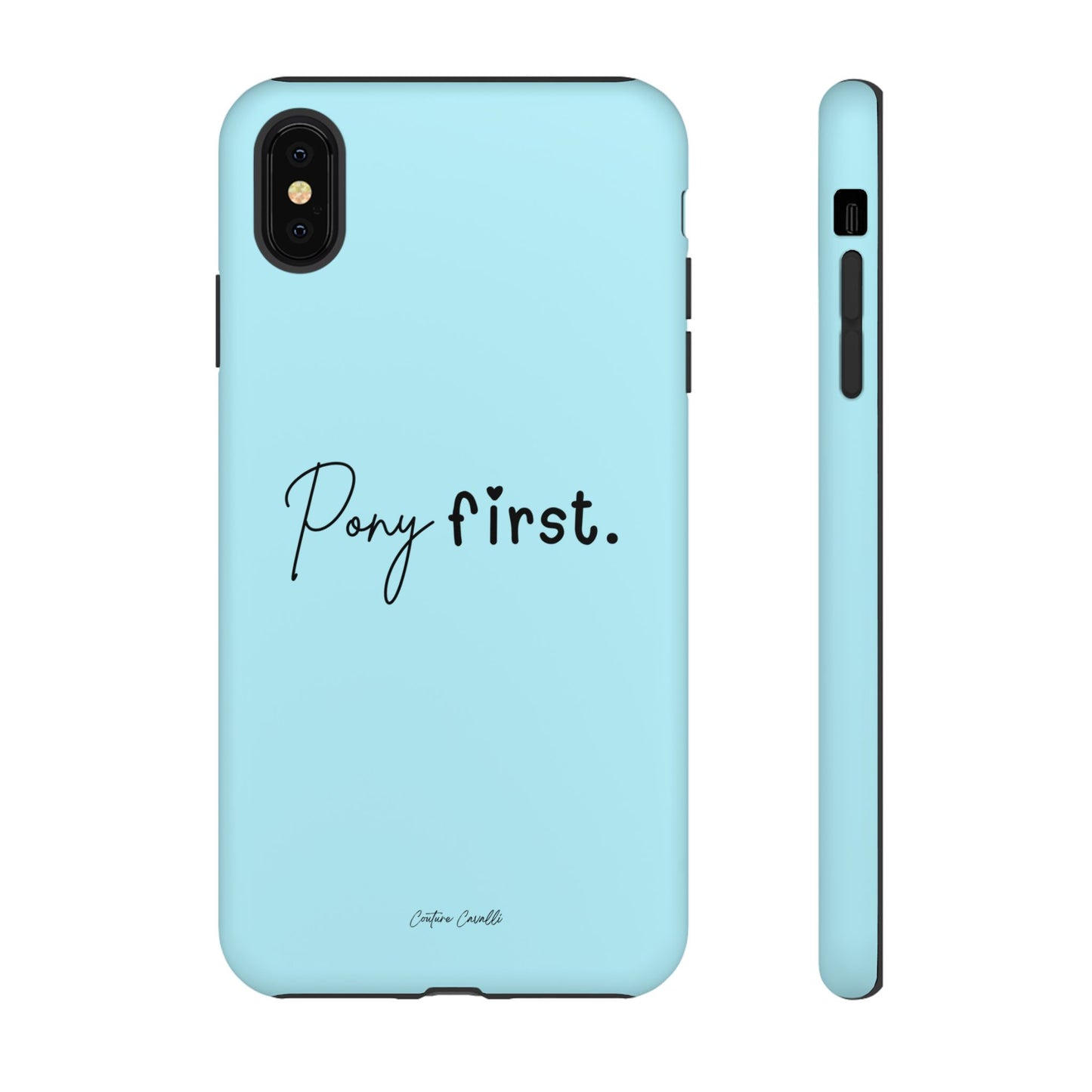 Pony First Phone Case - Protective Tough iPhone Cover with Minimalist Equestrian Script