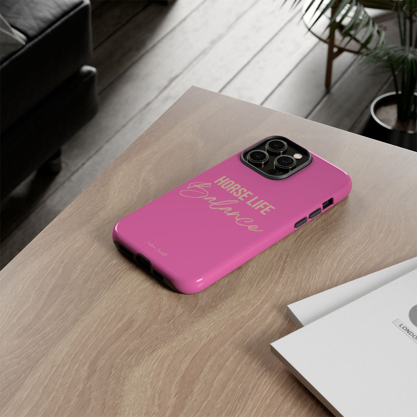 Horse Life Balance Phone Case - Pink Tough Protective Cover