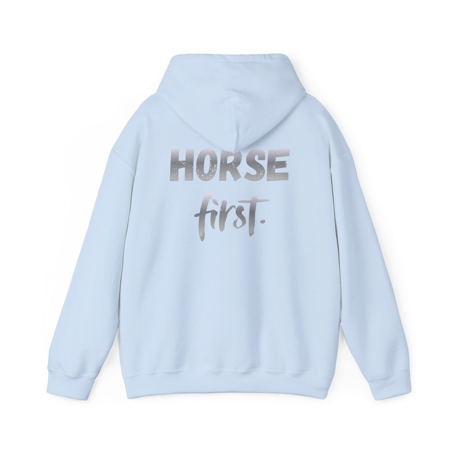 Horse First Hoodie — Equestrian Graphic Hooded Sweatshirt