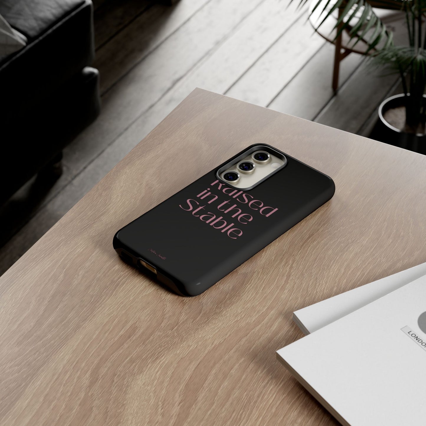 Raised in the Stable Phone Case — Black Protective Tough Case with Pink Script