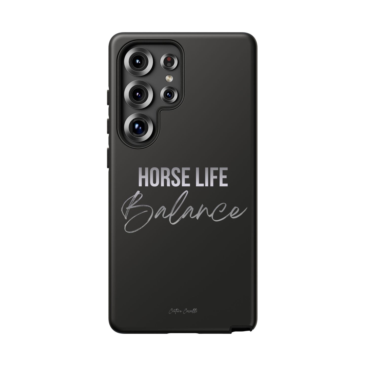 Phone Case — "Horse Life Balance" Tough Protective Case