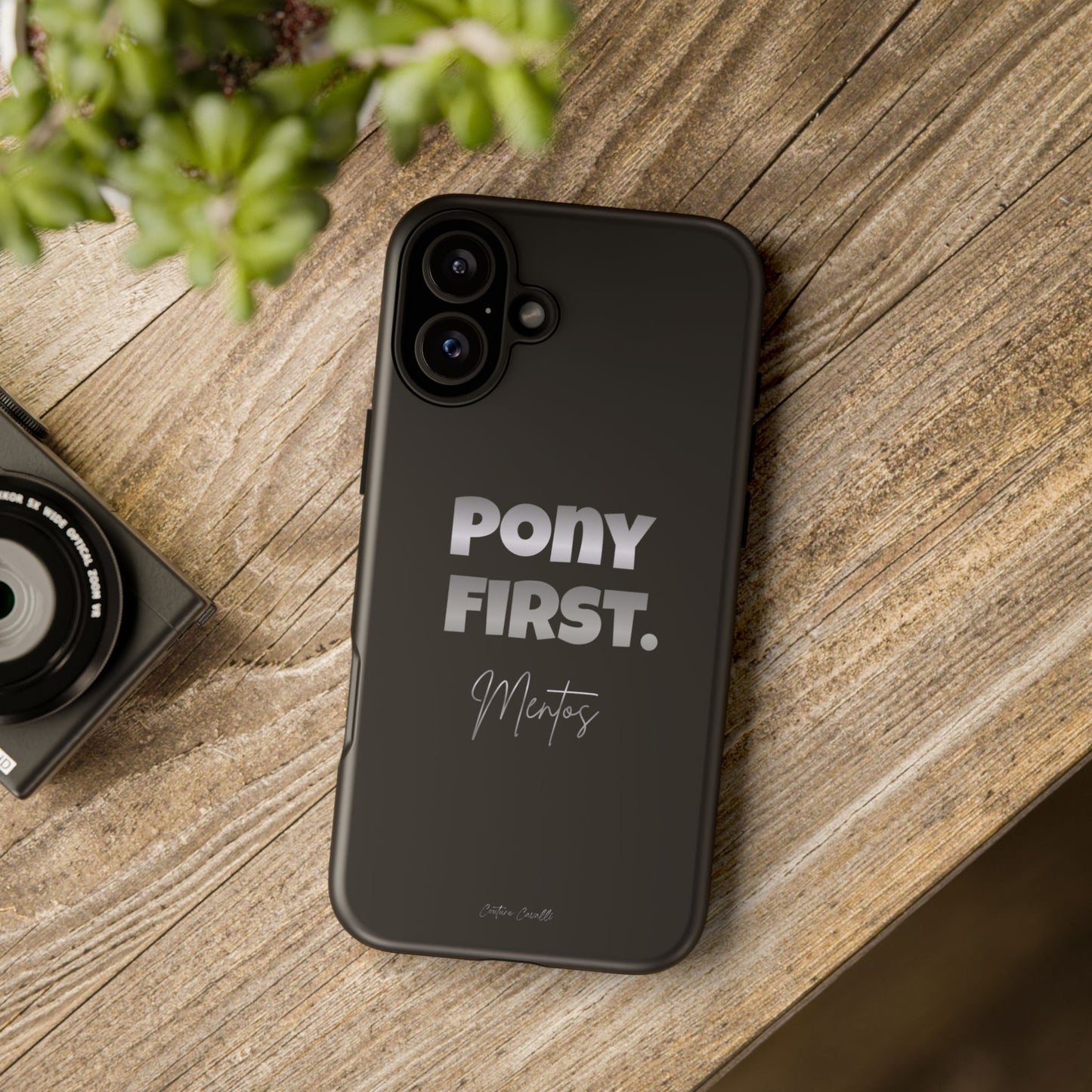 Pony First Matte Tough Phone Case – Equestrian Motivational Phone Cover