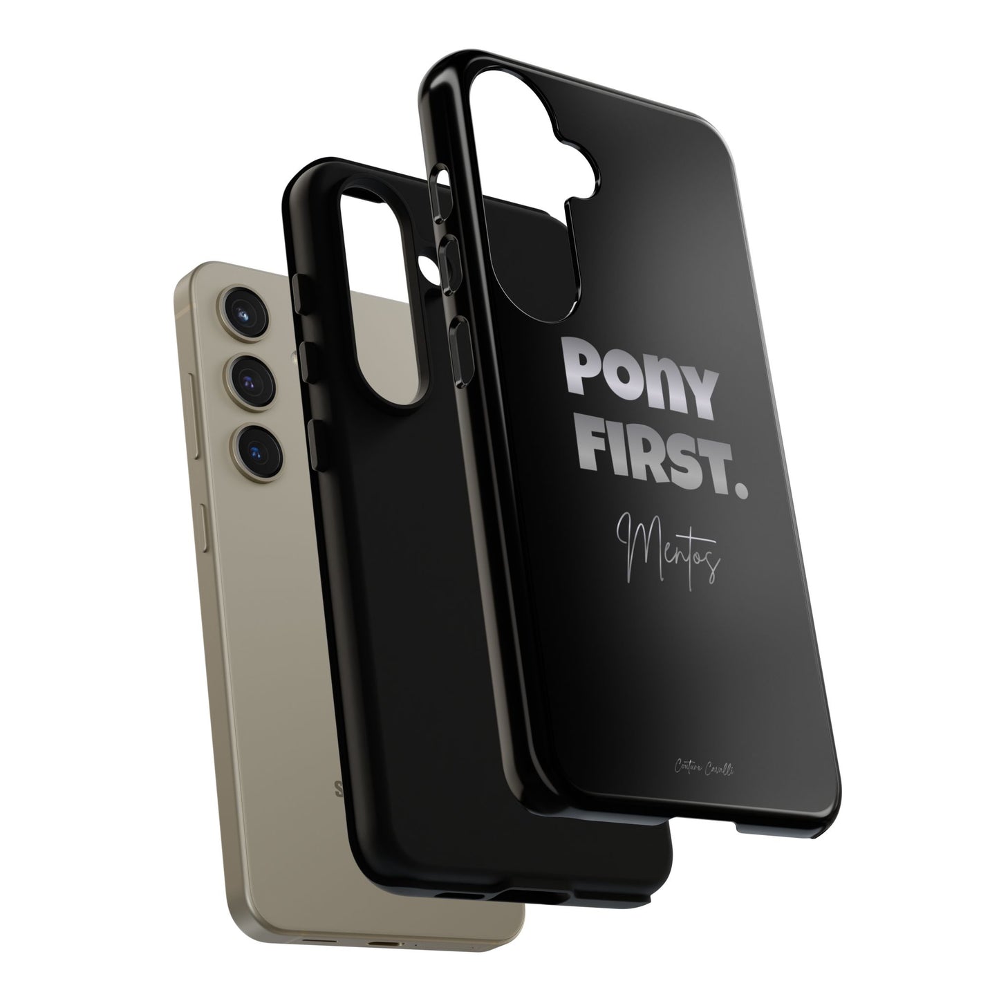 Pony First Matte Tough Phone Case – Equestrian Motivational Phone Cover