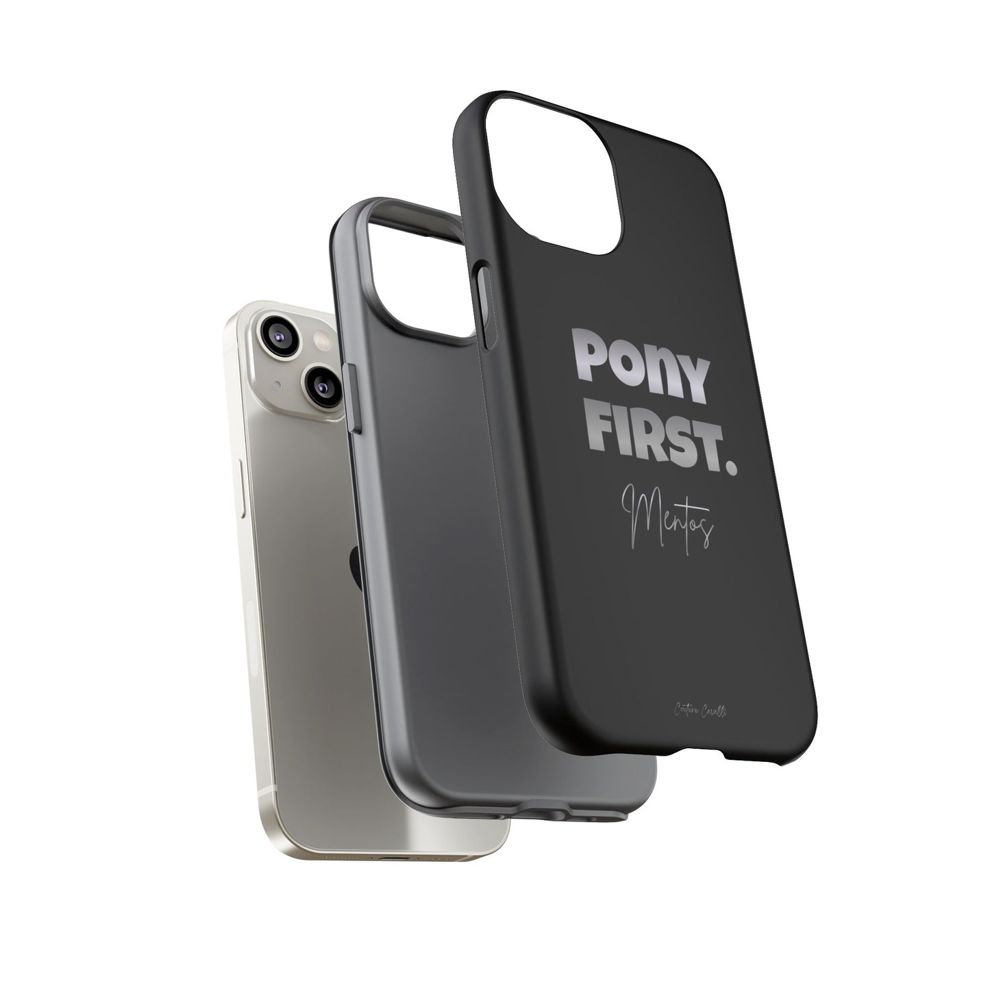 Pony First Matte Tough Phone Case – Equestrian Motivational Phone Cover