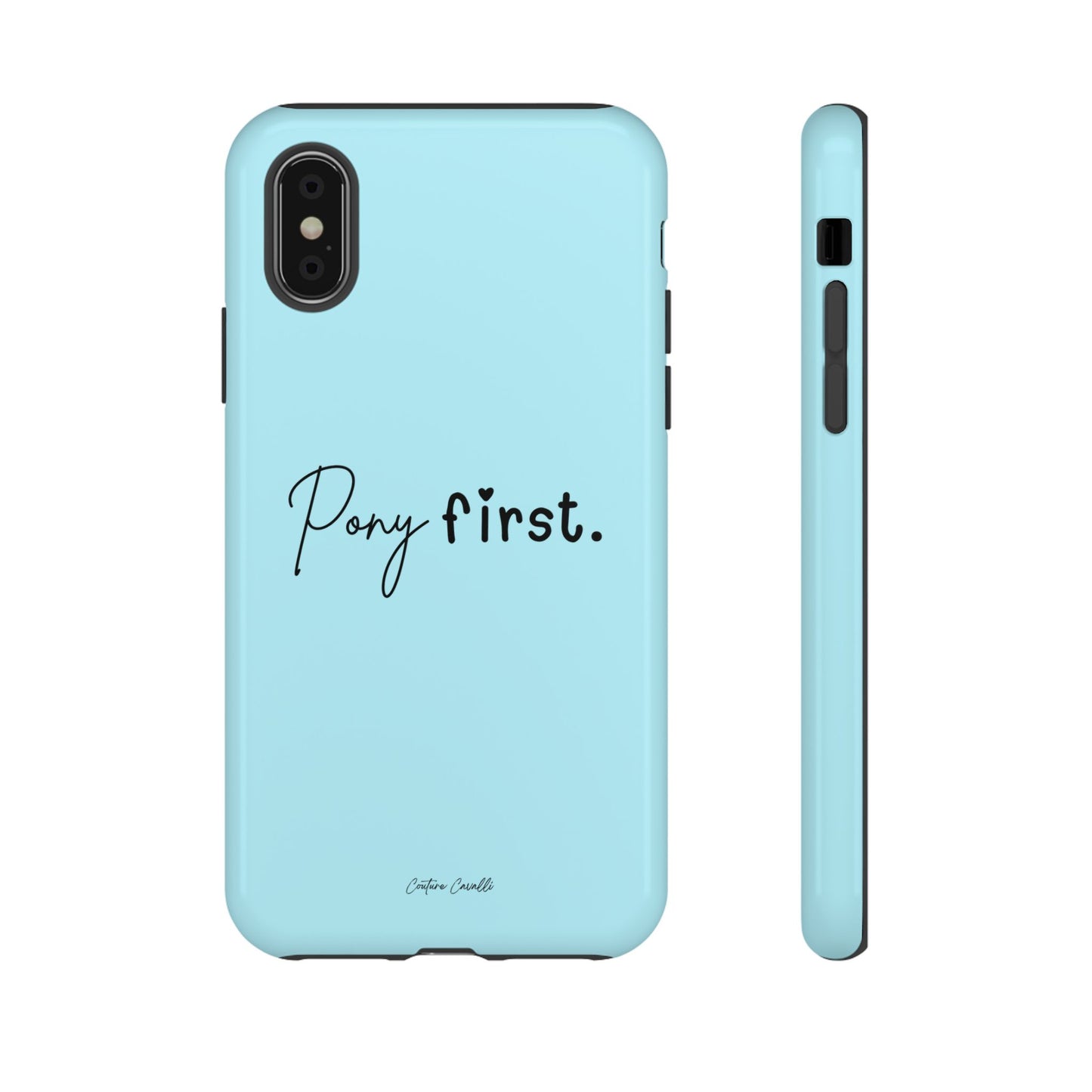 Pony First Phone Case - Protective Tough iPhone Cover with Minimalist Equestrian Script