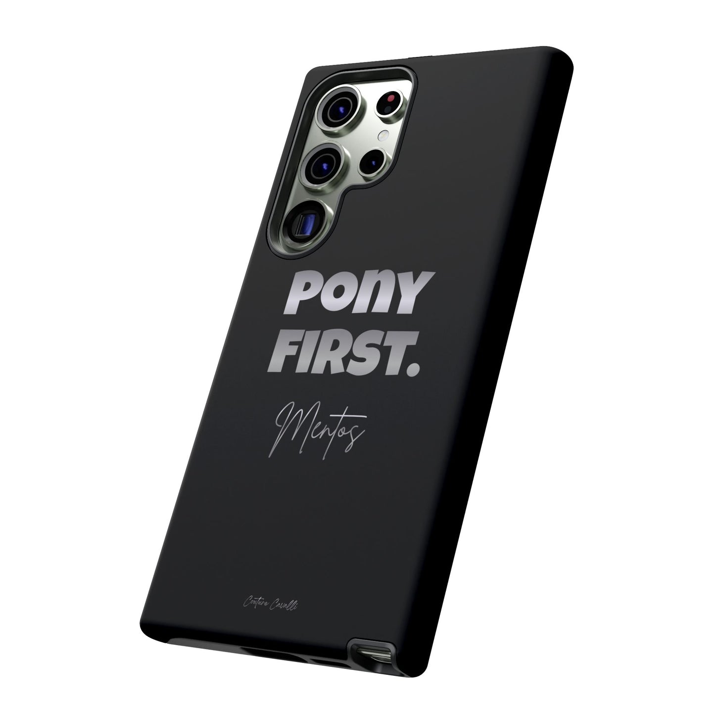 Pony First Matte Tough Phone Case – Equestrian Motivational Phone Cover