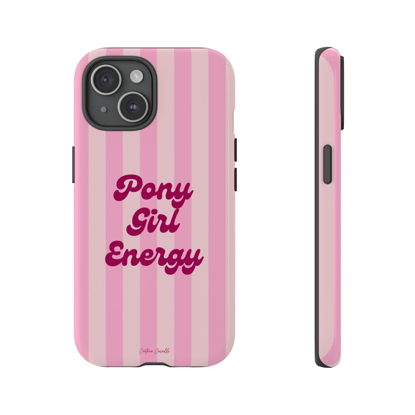 Pony Girl Energy Tough Phone Case — Pink Striped Protective Cover