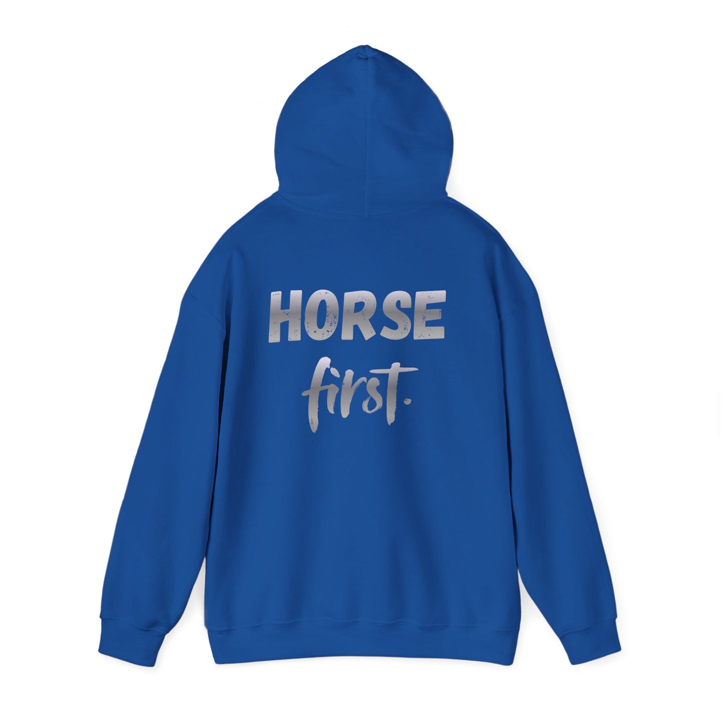 Horse First Hoodie — Equestrian Graphic Hooded Sweatshirt