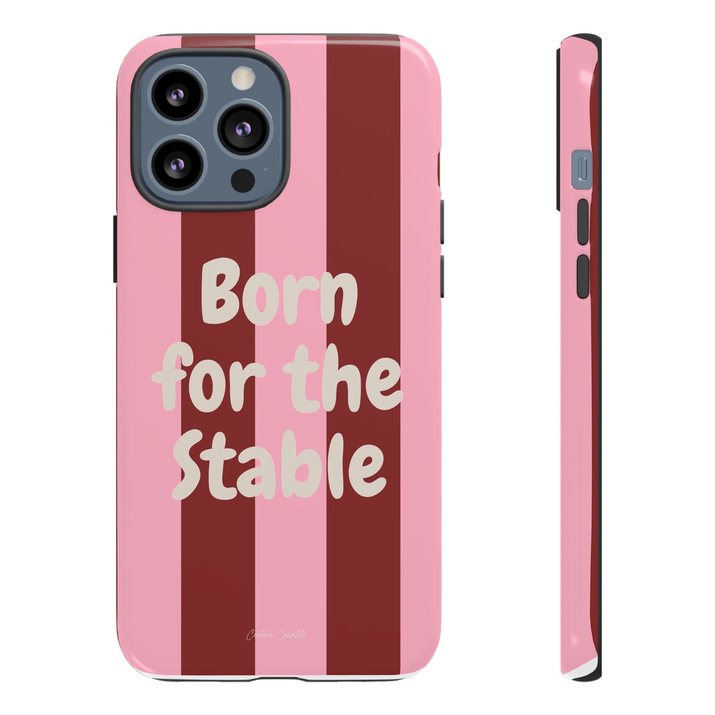 Phone Case — "Born for the Stable" Pink Striped Protective Tough Case
