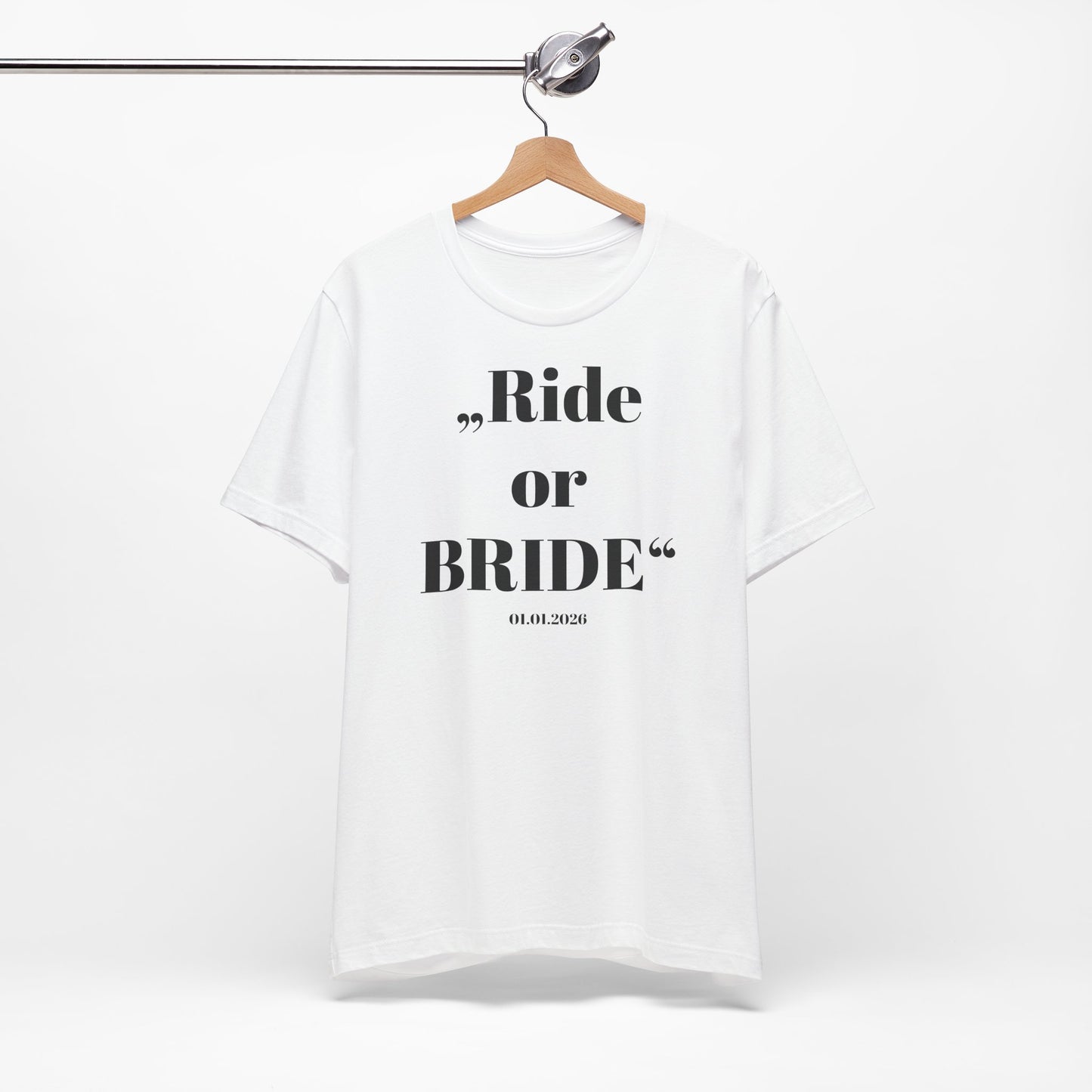 Ride or Bride T‑Shirt I Braut — Equestrian Bride Wedding Tee I Stable Bride I Junggesellinnenabschied I JGA Ideen Frau