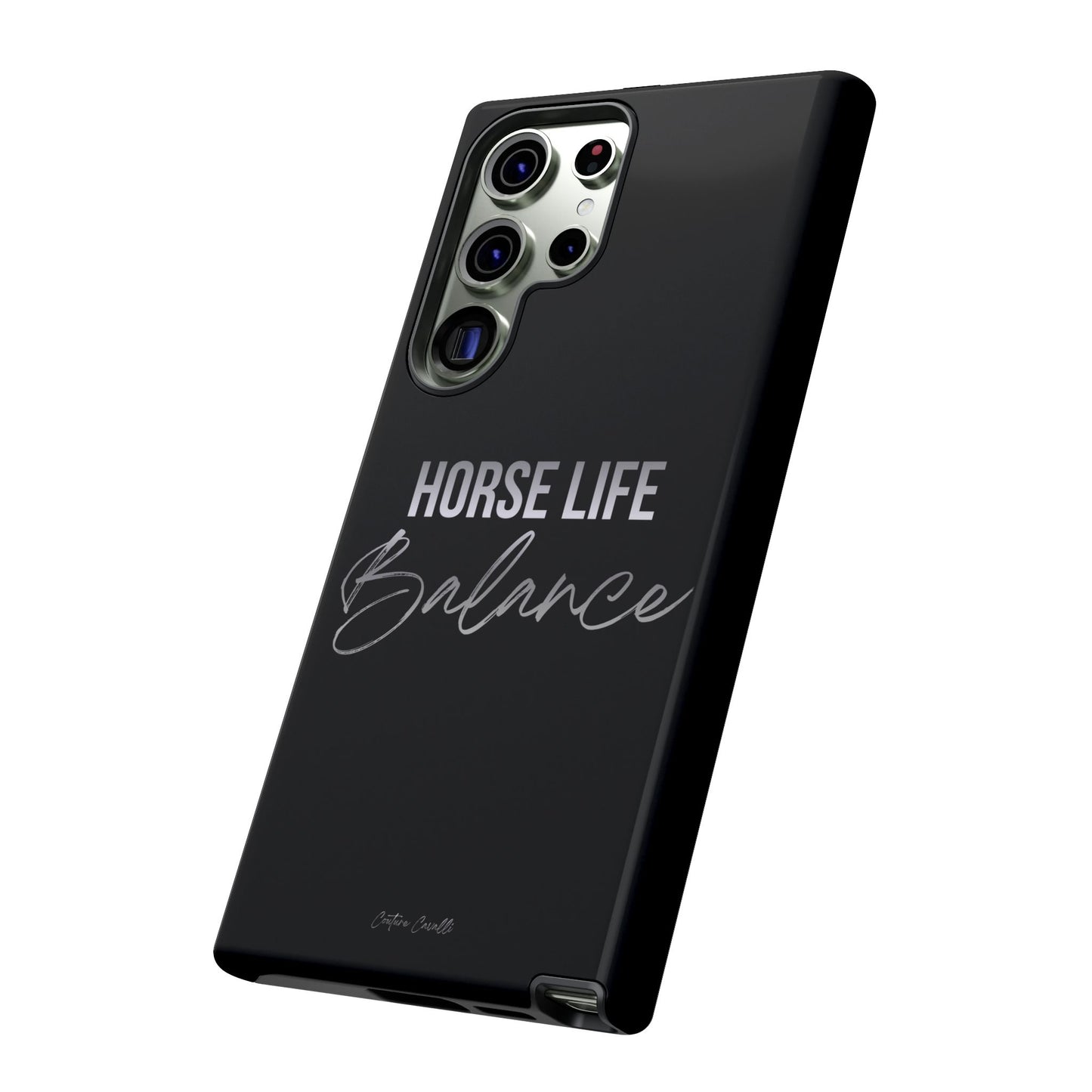 Phone Case — "Horse Life Balance" Tough Protective Case