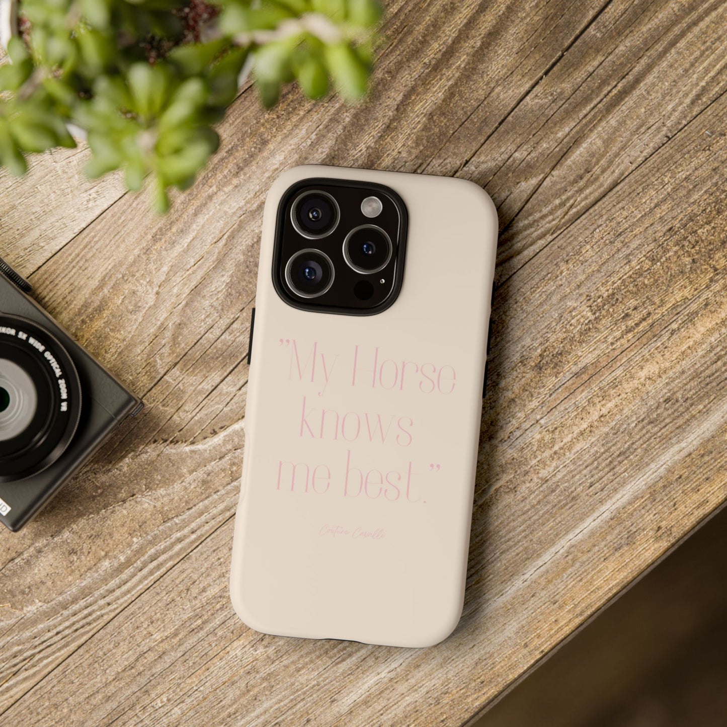 Equestrian Quote Tough Phone Case — “My Horse Knows Me Best” Protective iPhone Cover