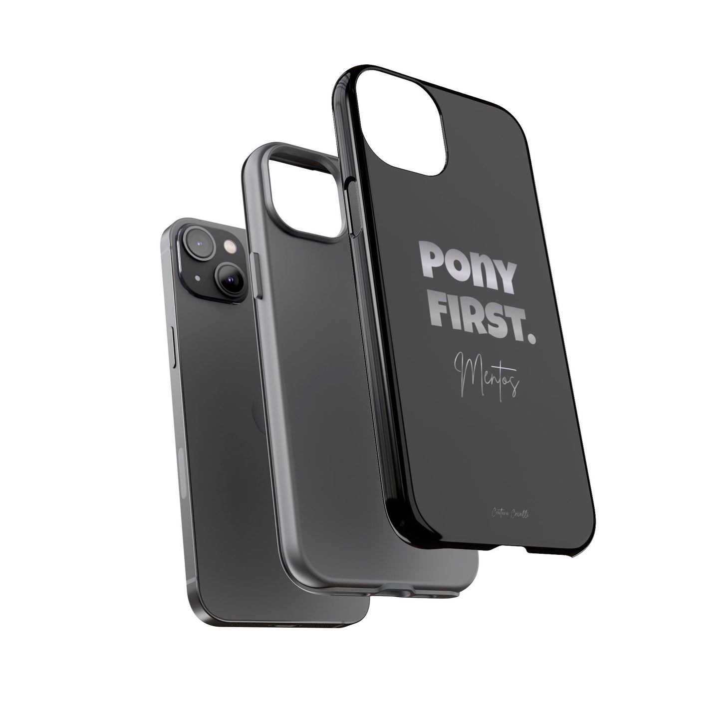 Pony First Matte Tough Phone Case – Equestrian Motivational Phone Cover