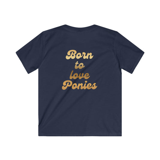 Born to Love Ponies Kinder T-Shirt – Pferde Liebe Statement | Reiter Mädchen Shirt | Stall Outfit