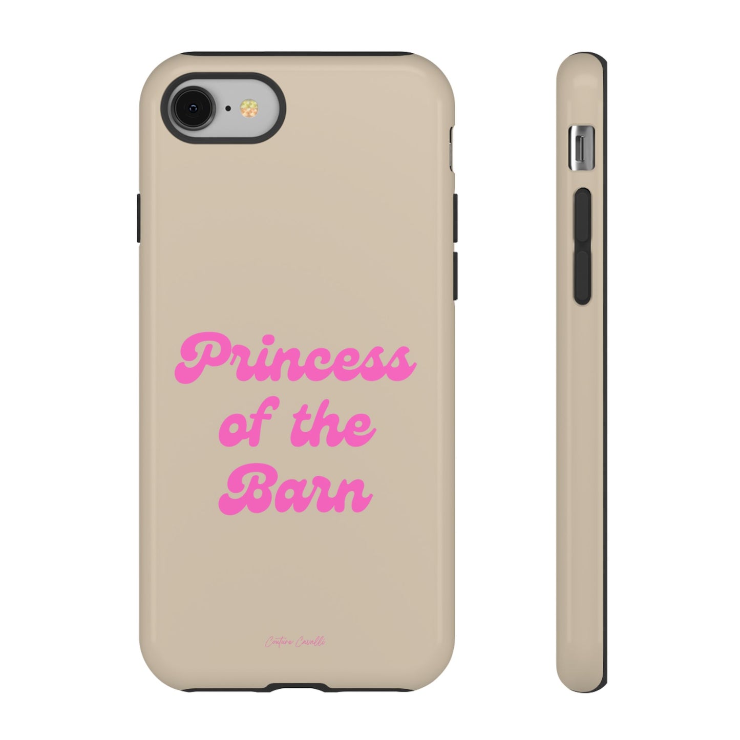 Phone Case — "Princess of the Barn" Pink Script Protective Tough Case