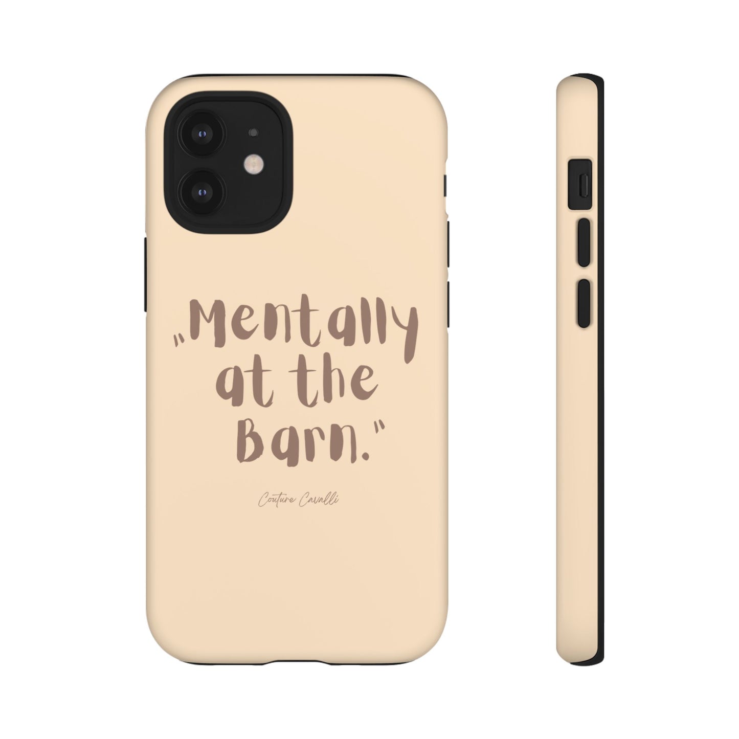Phone Case — "Mentally at the Barn" Rustic Farmphone Protective Cover