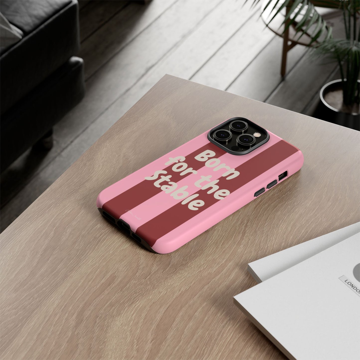 Phone Case — "Born for the Stable" Pink Striped Protective Tough Case