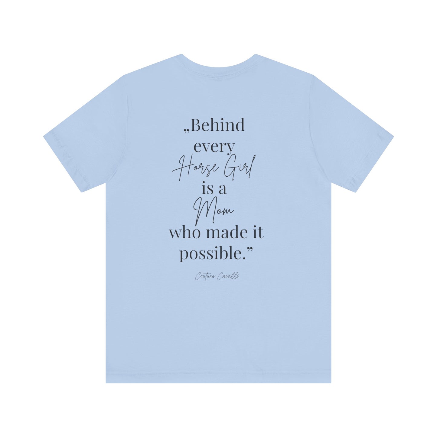 Mom Who Made It Possible T-Shirt — Inspirational Mother’s Day Tee