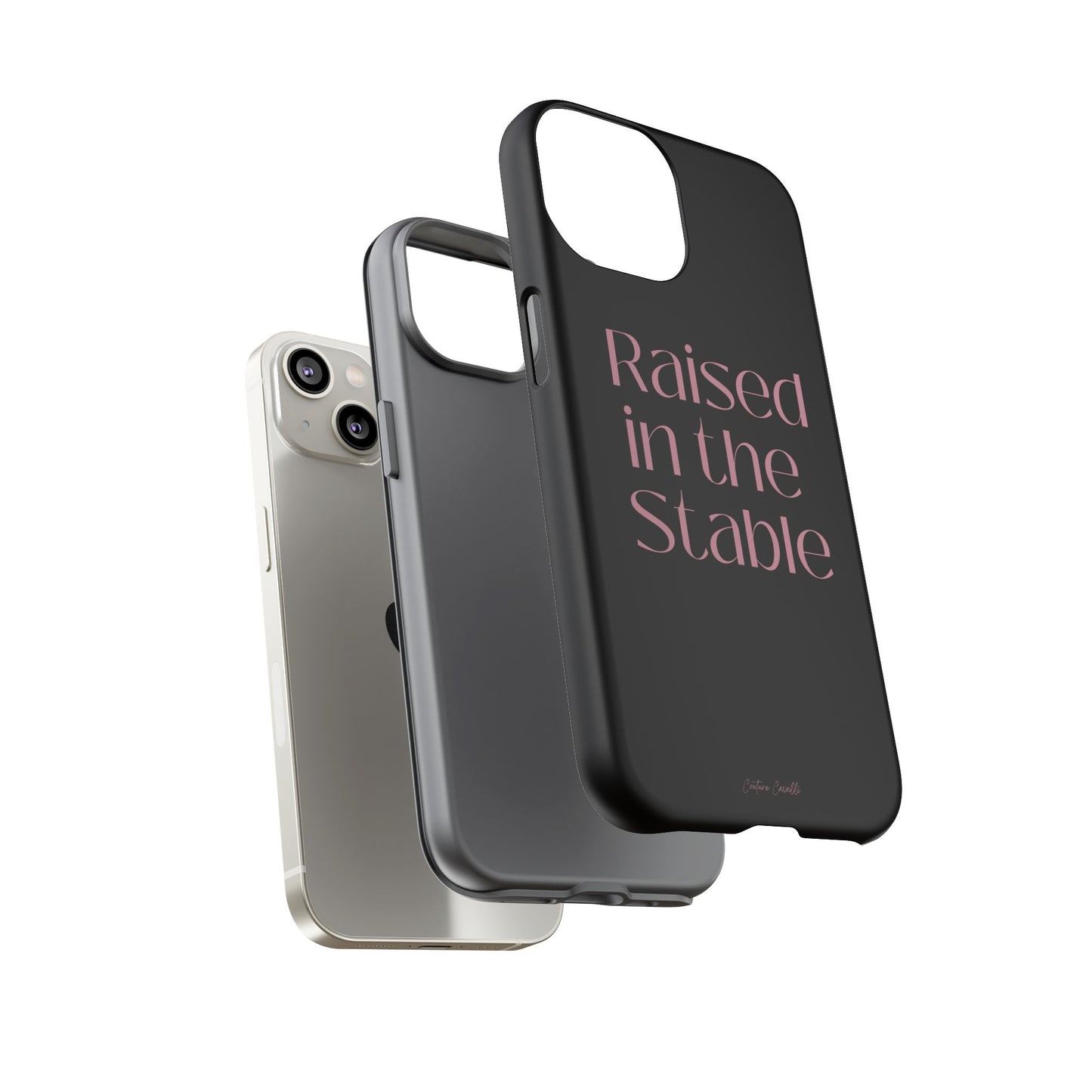 Raised in the Stable Phone Case — Black Protective Tough Case with Pink Script