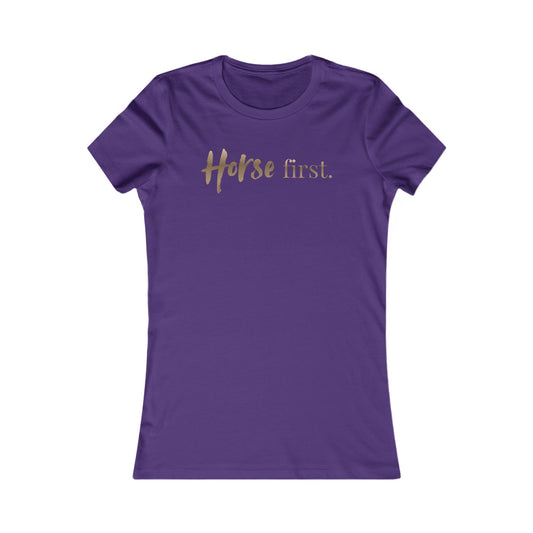 Horse First T-Shirt
