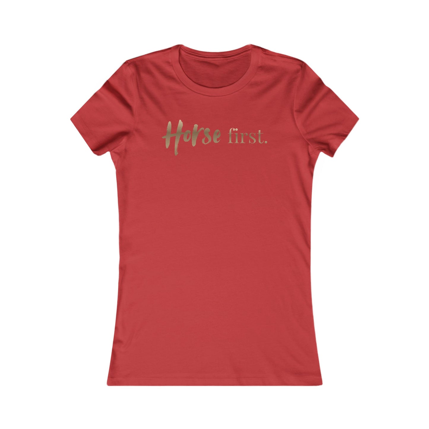 Horse First T-Shirt