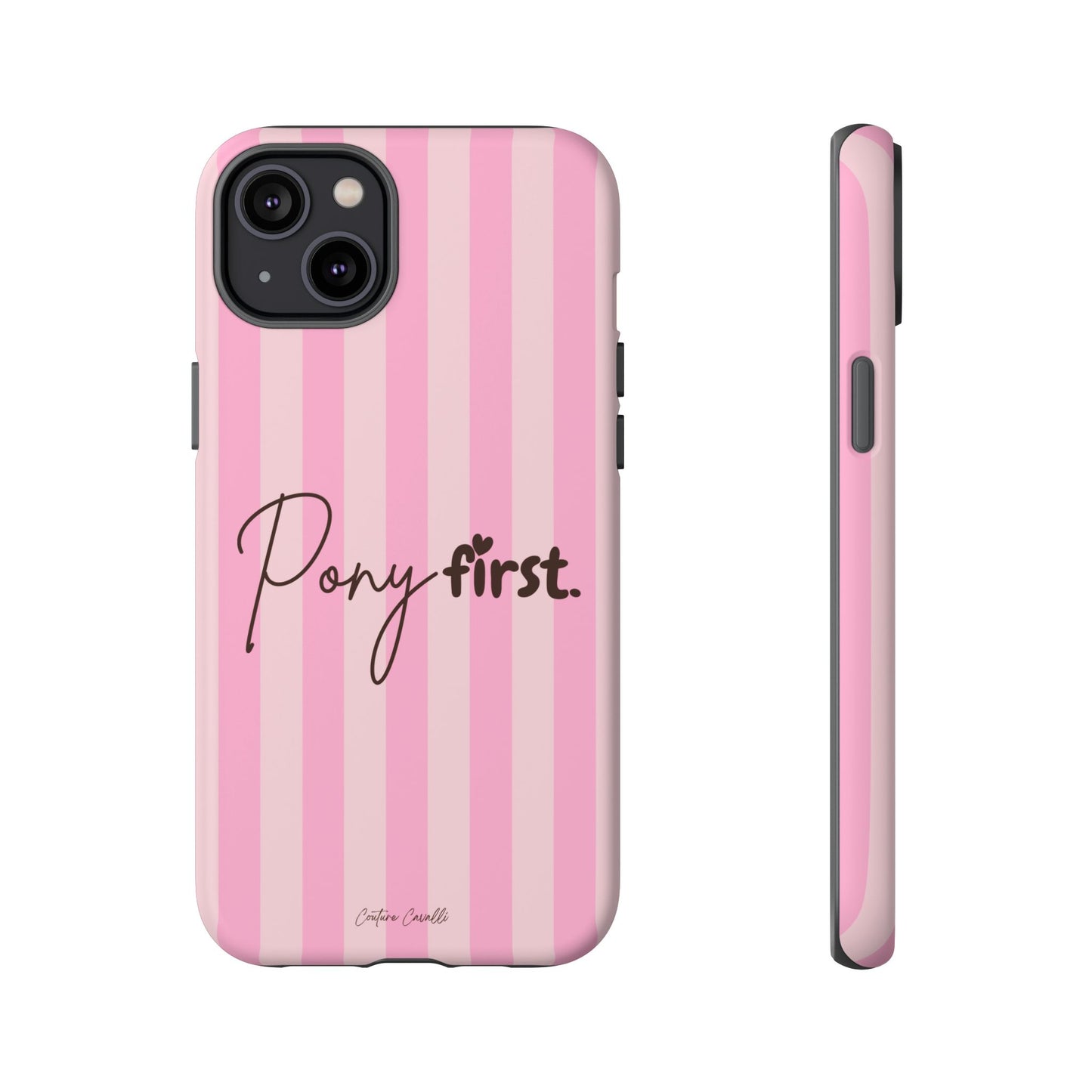 Pony First Phone Case — Pink Striped Tough Case for Horse Lovers