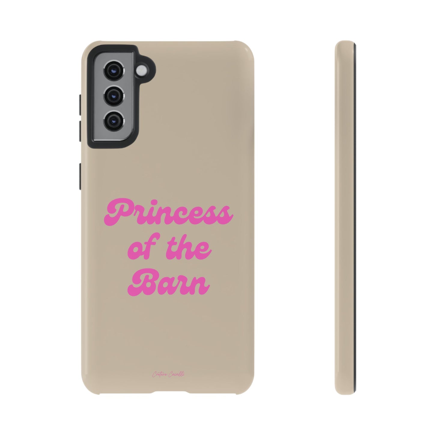 Phone Case — "Princess of the Barn" Pink Script Protective Tough Case