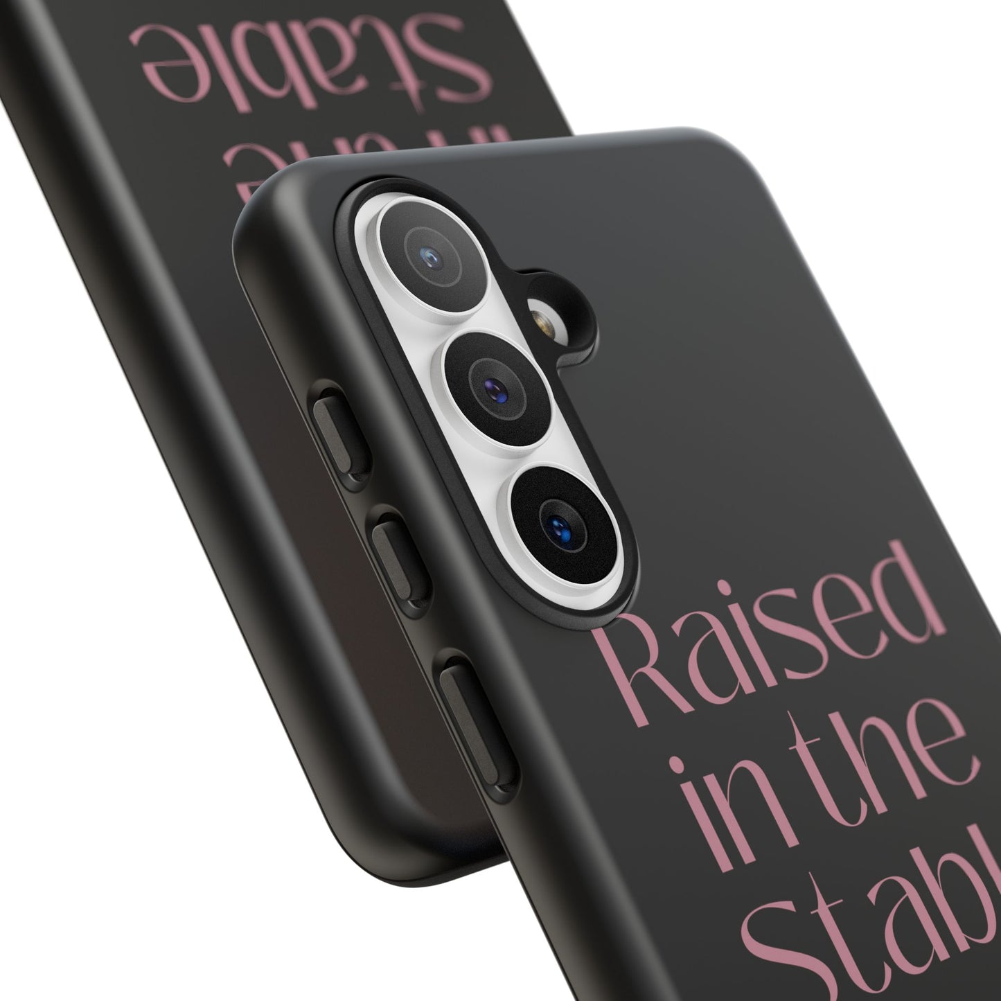 Raised in the Stable Phone Case — Black Protective Tough Case with Pink Script