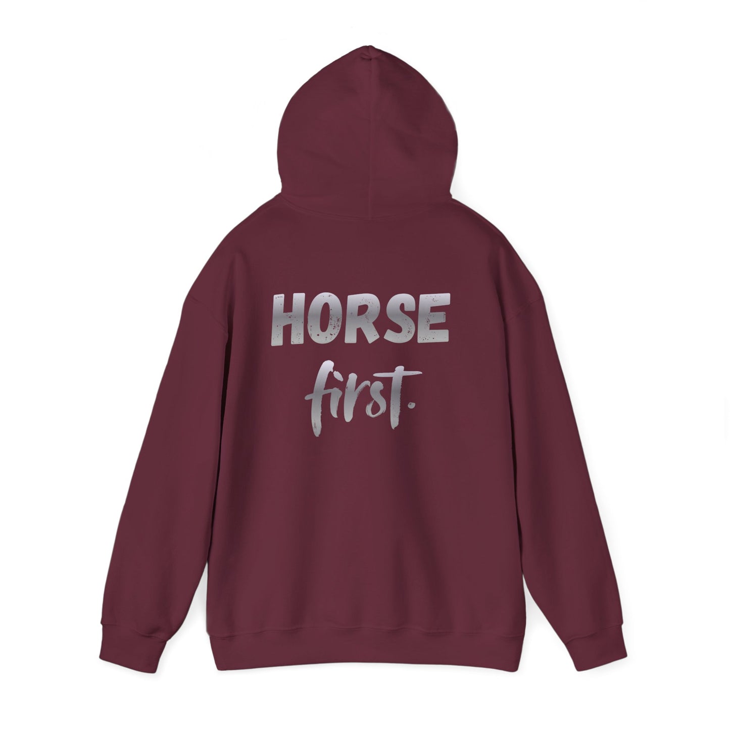 Horse First Hoodie — Equestrian Graphic Hooded Sweatshirt