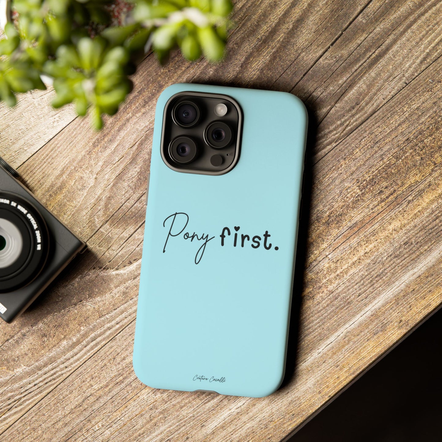 Pony First Phone Case - Protective Tough iPhone Cover with Minimalist Equestrian Script