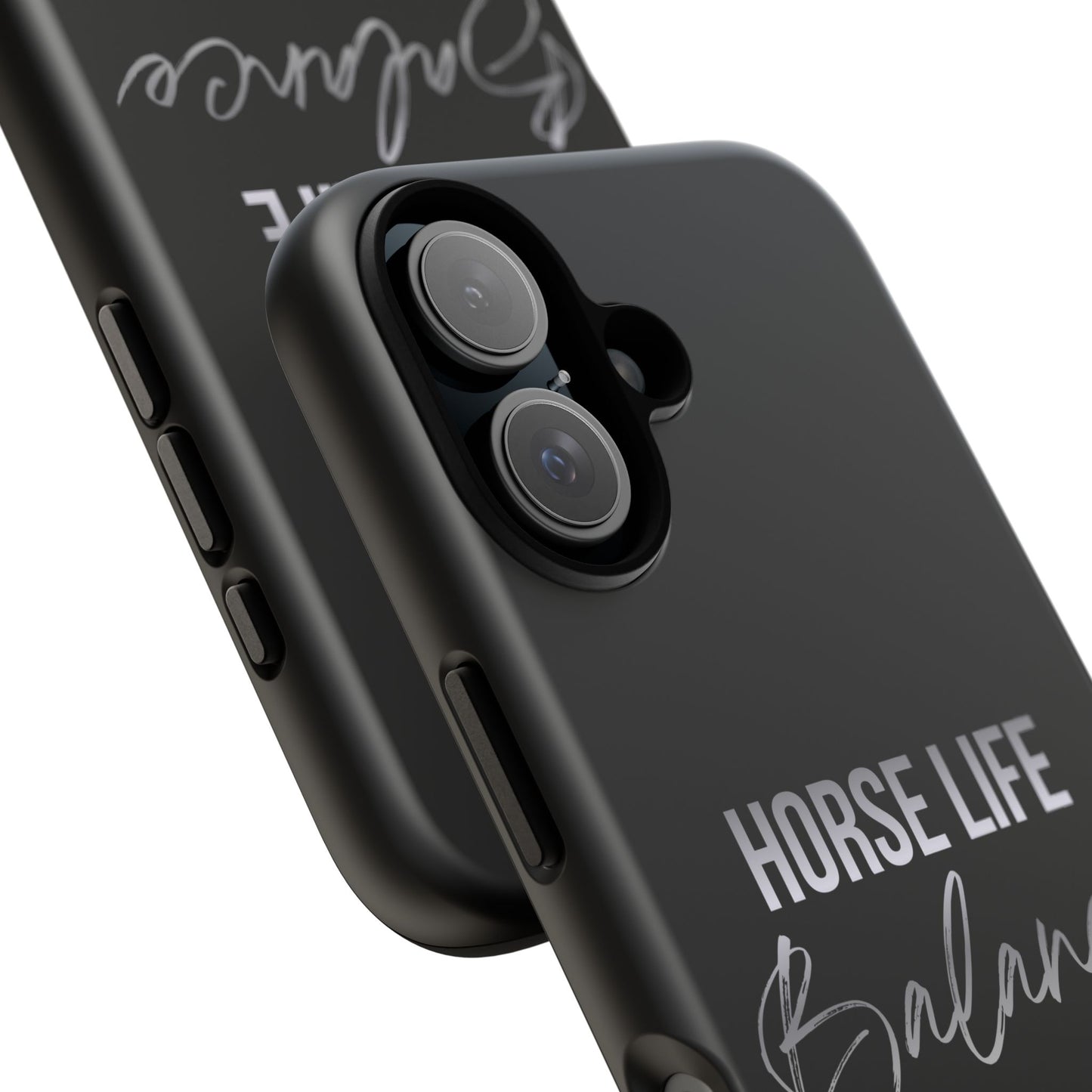 Phone Case — "Horse Life Balance" Tough Protective Case