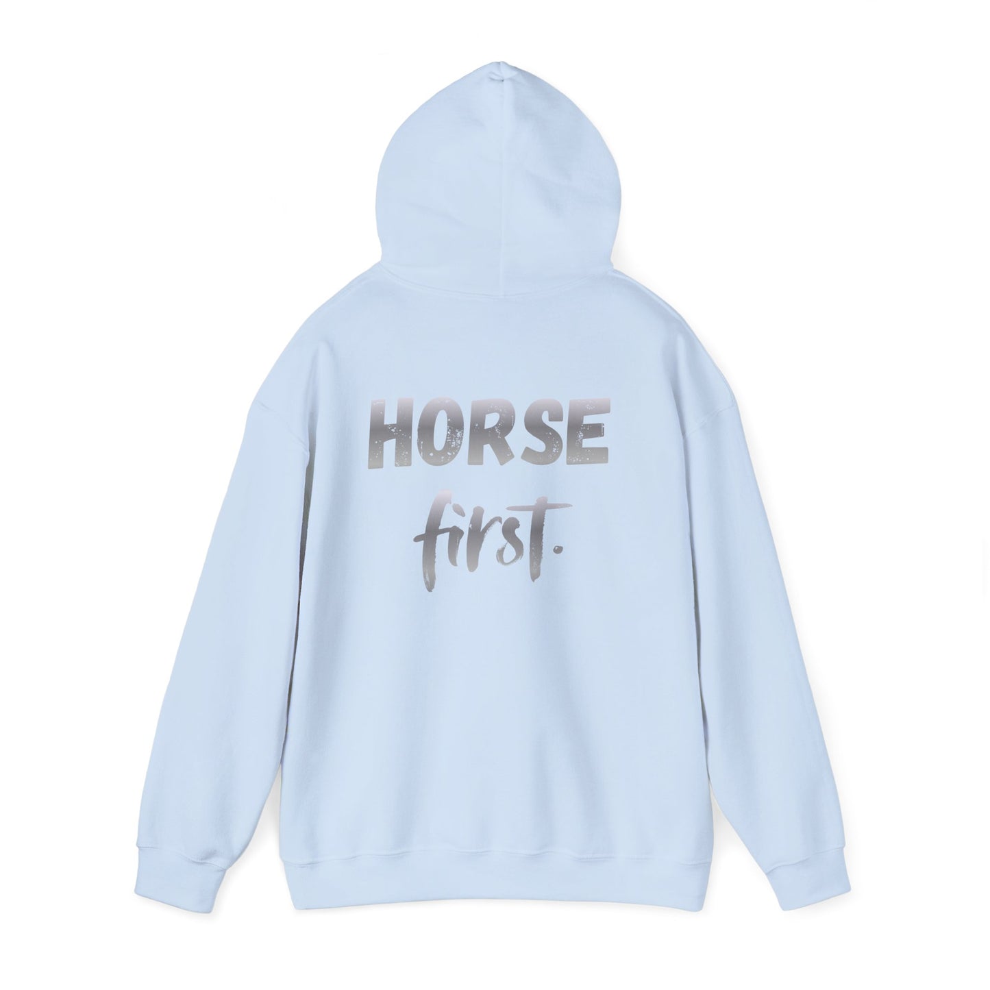 Horse First Hoodie — Equestrian Graphic Hooded Sweatshirt