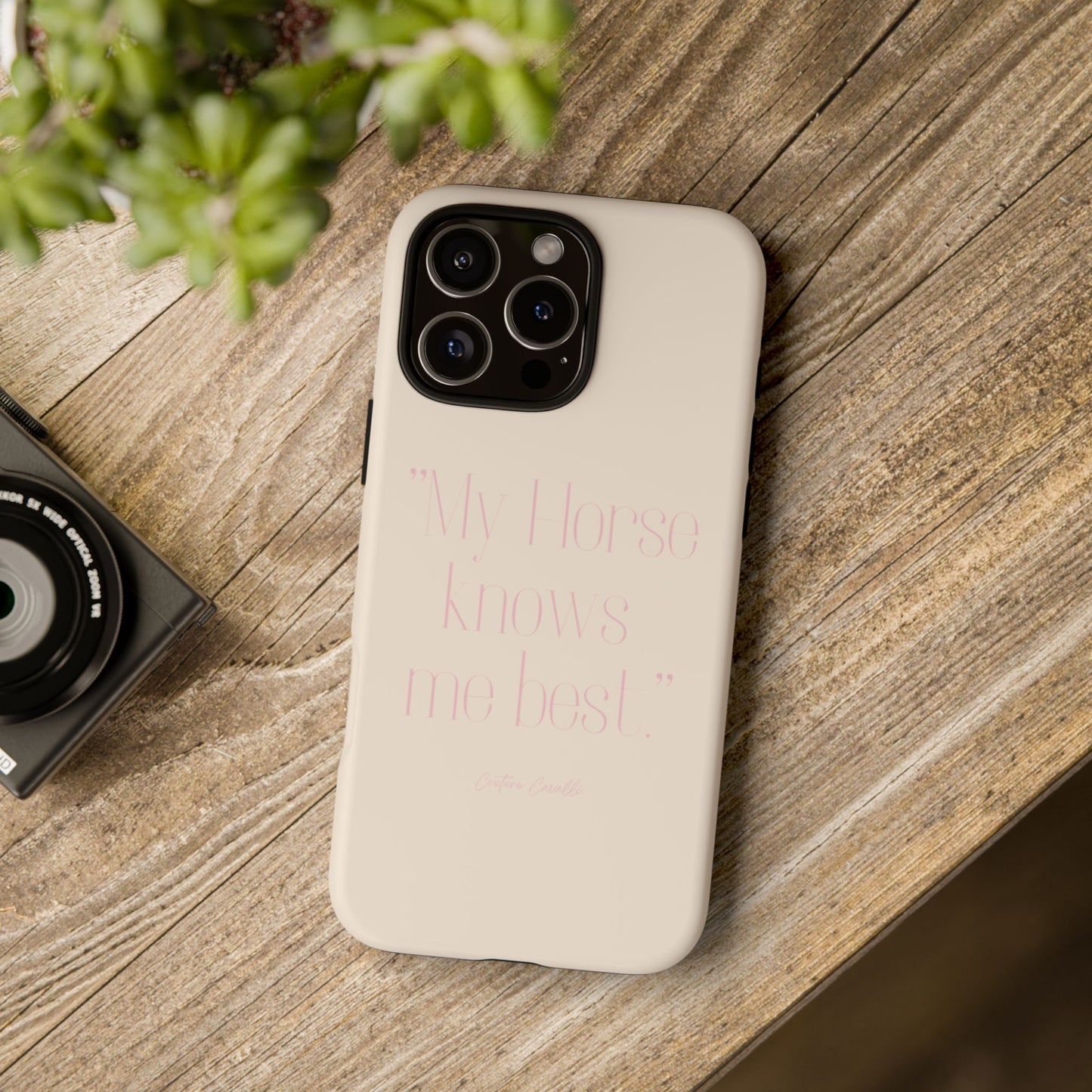 Equestrian Quote Tough Phone Case — “My Horse Knows Me Best” Protective iPhone Cover