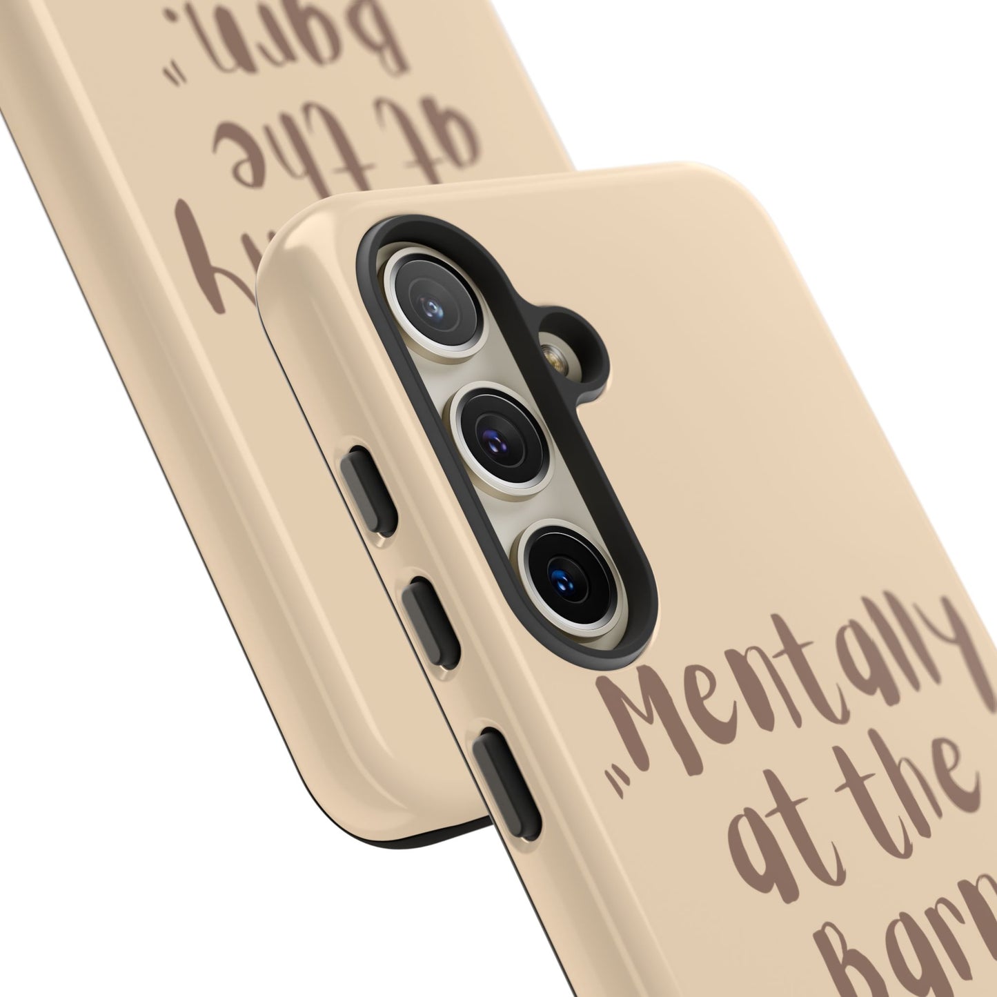Phone Case — "Mentally at the Barn" Rustic Farmphone Protective Cover