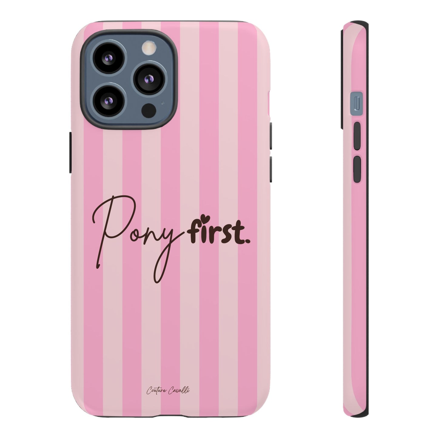 Pony First Phone Case — Pink Striped Tough Case for Horse Lovers