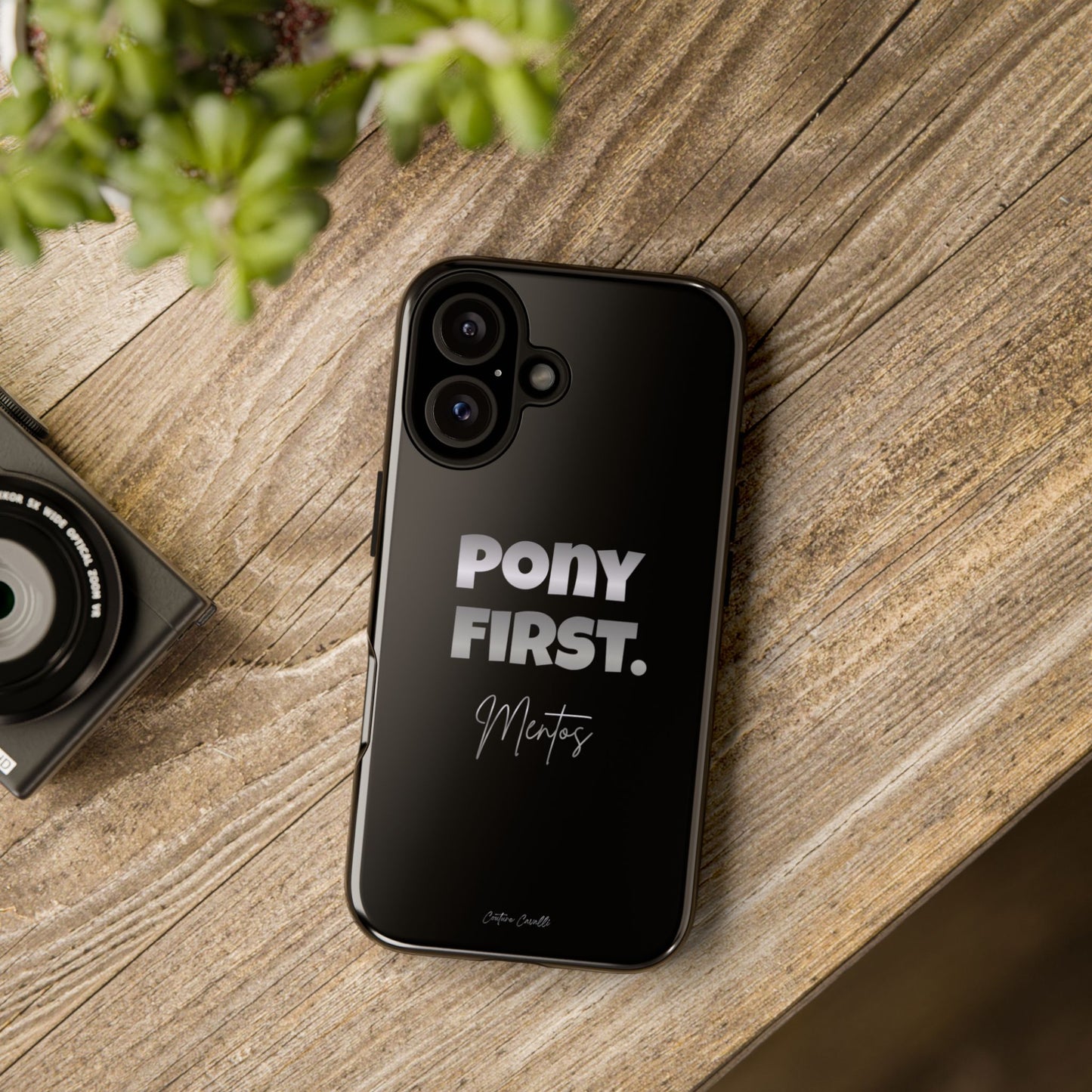 Pony First Matte Tough Phone Case – Equestrian Motivational Phone Cover