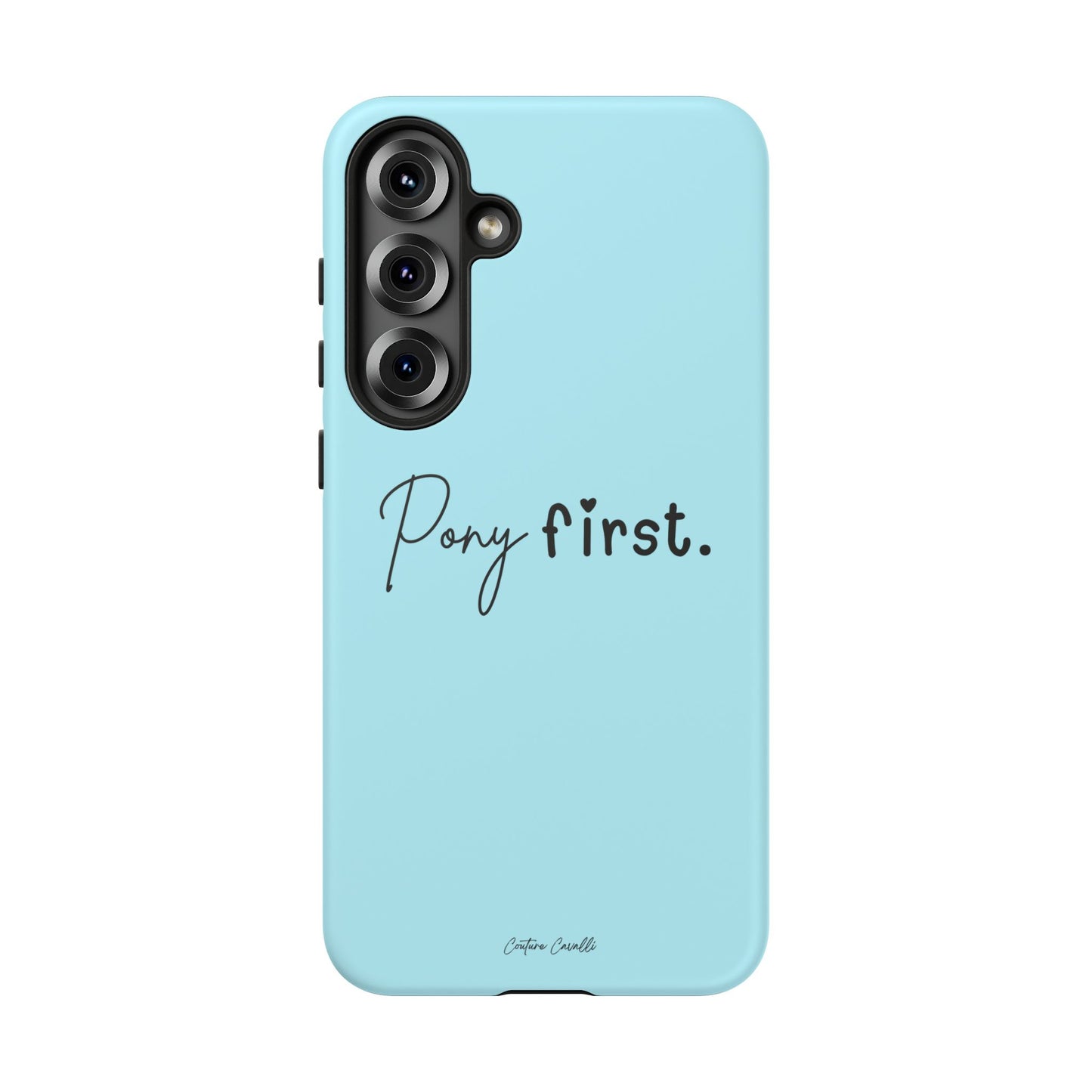 Pony First Phone Case - Protective Tough iPhone Cover with Minimalist Equestrian Script