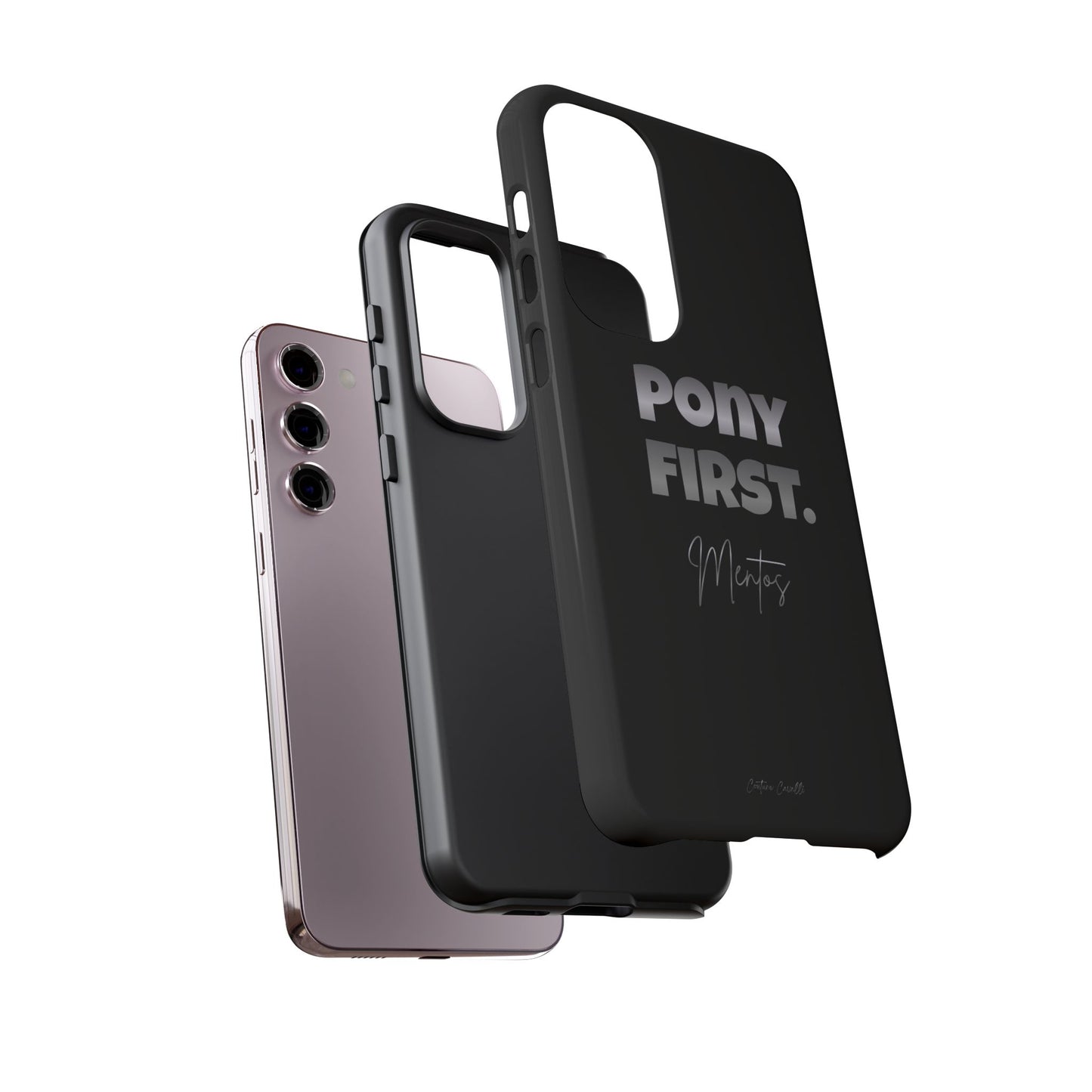 Pony First Matte Tough Phone Case – Equestrian Motivational Phone Cover