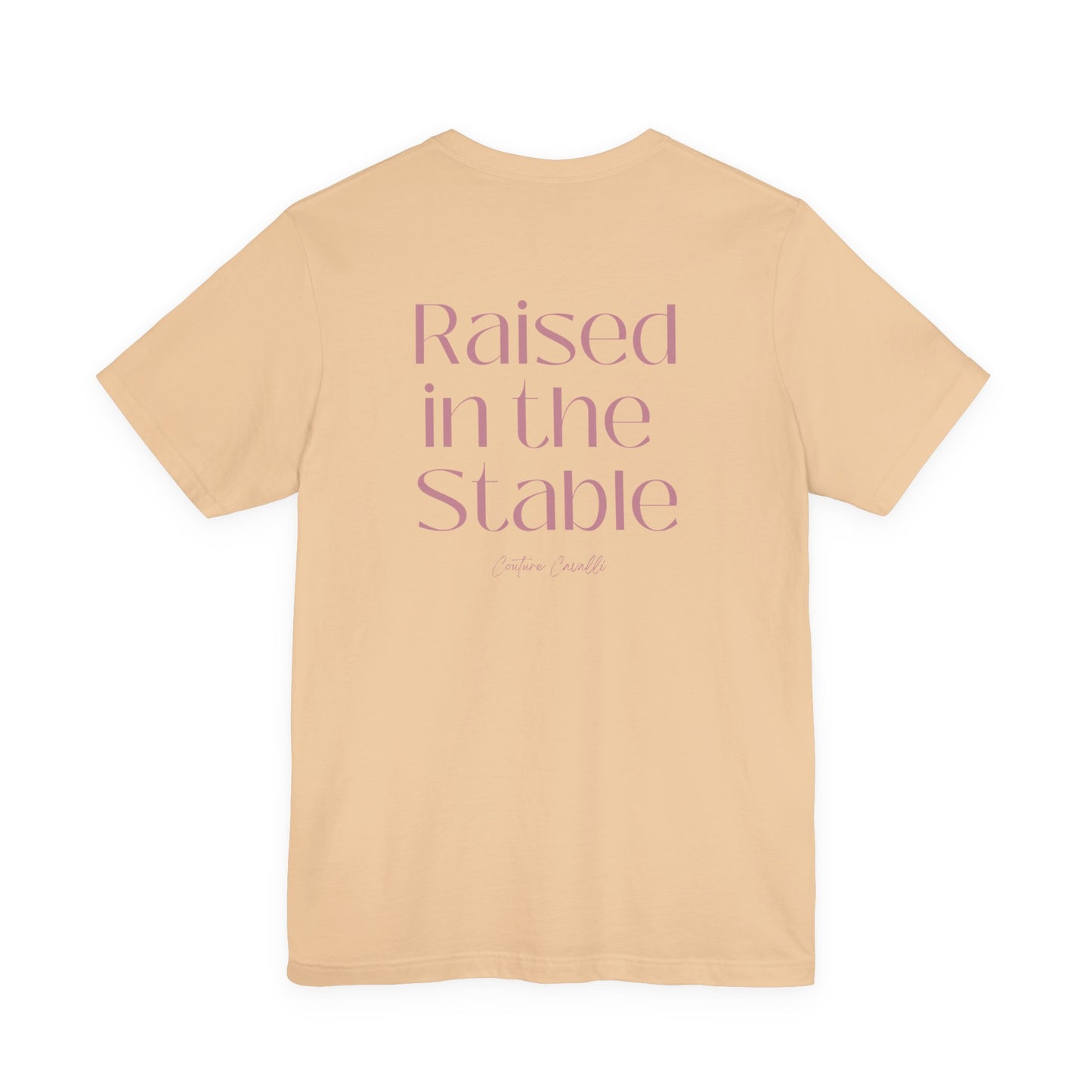 Raised in the Stable T‑Shirt Queens