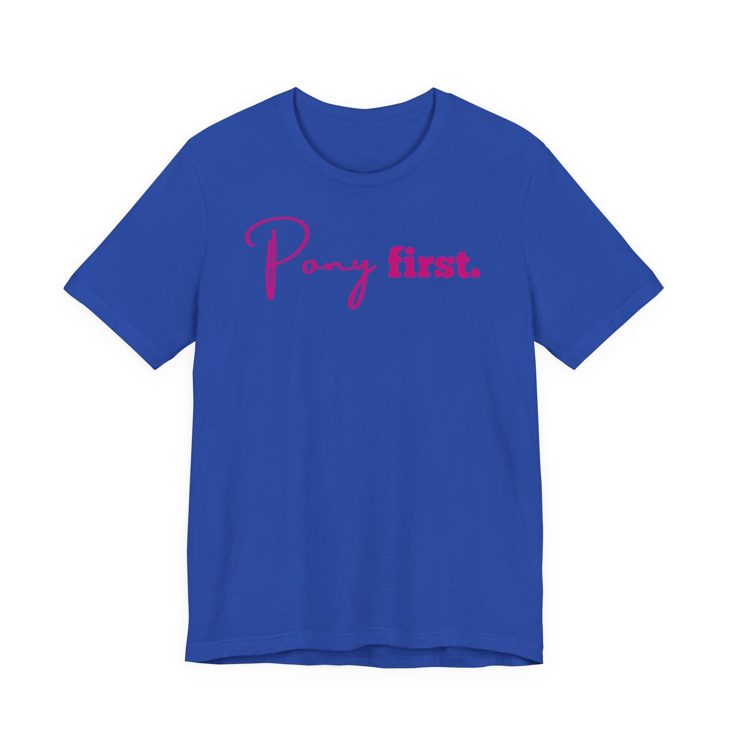 Pony First Shirt Damen – Pferde Liebe Statement | Reiter Girl Fashion | Reitstall Outfit