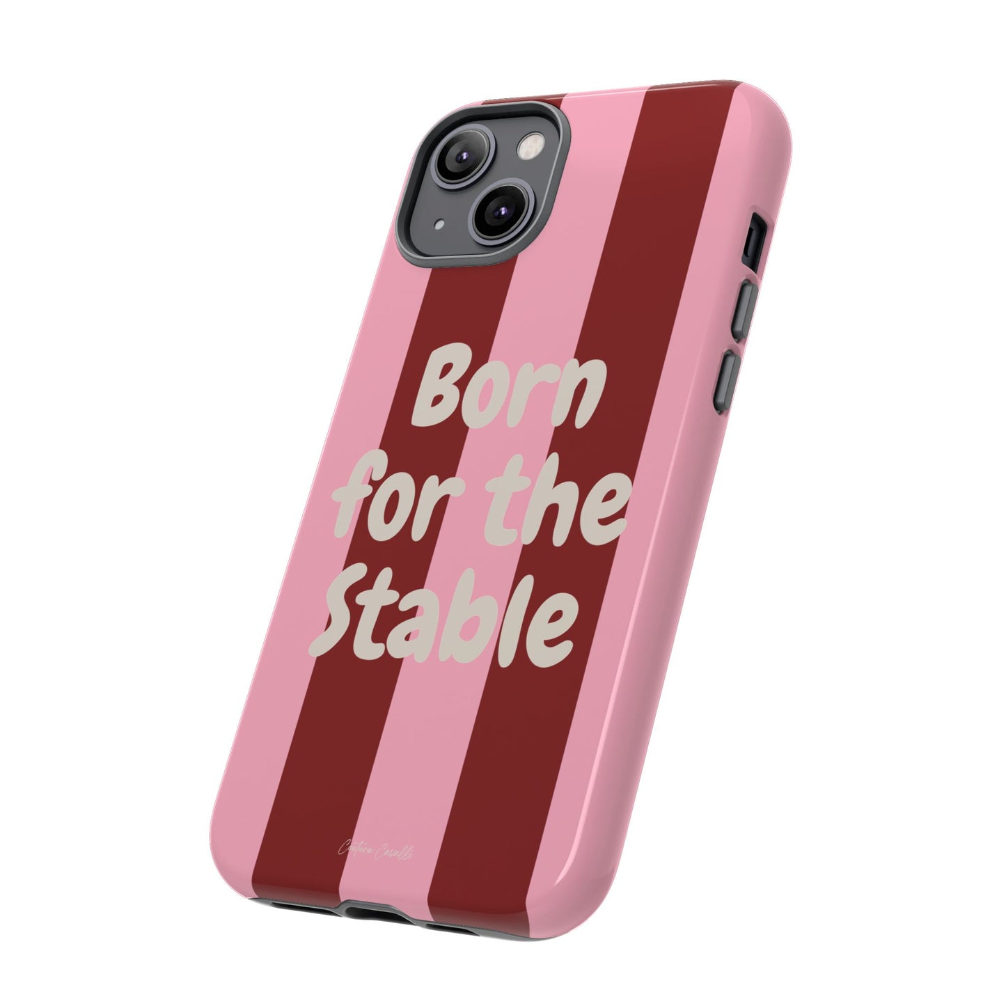 Phone Case — "Born for the Stable" Pink Striped Protective Tough Case