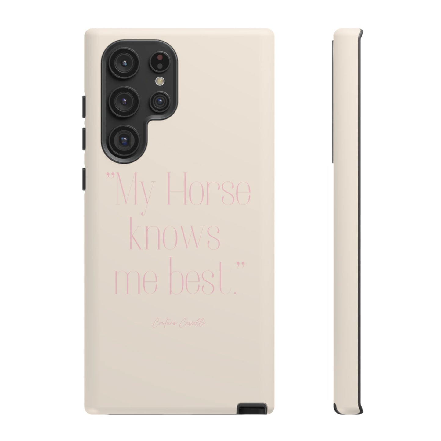Equestrian Quote Tough Phone Case — “My Horse Knows Me Best” Protective iPhone Cover
