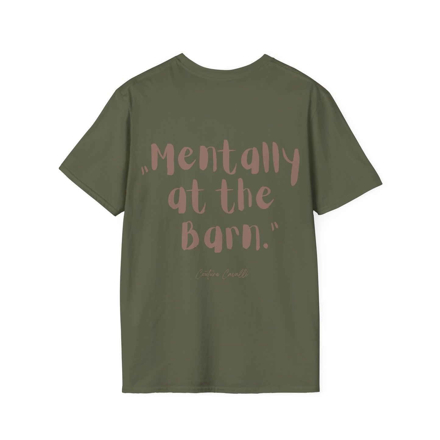 Mentally at the Barn T-Shirt