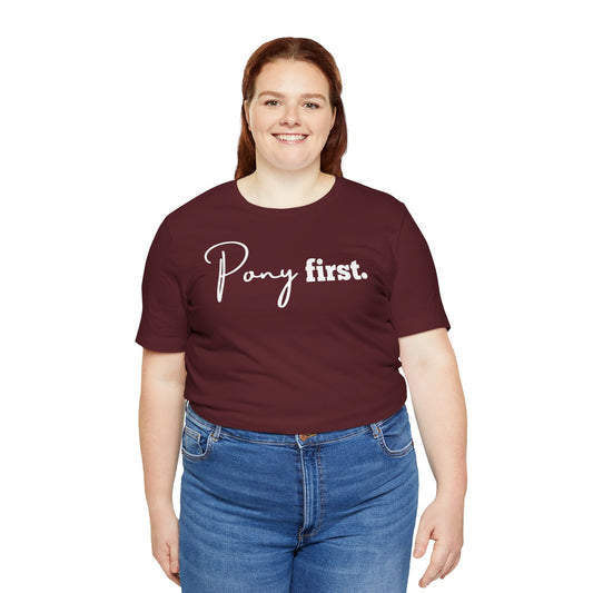 Pony First Damen T-Shirt – Reitsport Statement Shirt | Pferde Liebe Outfit | Reiterin Fashion 2026