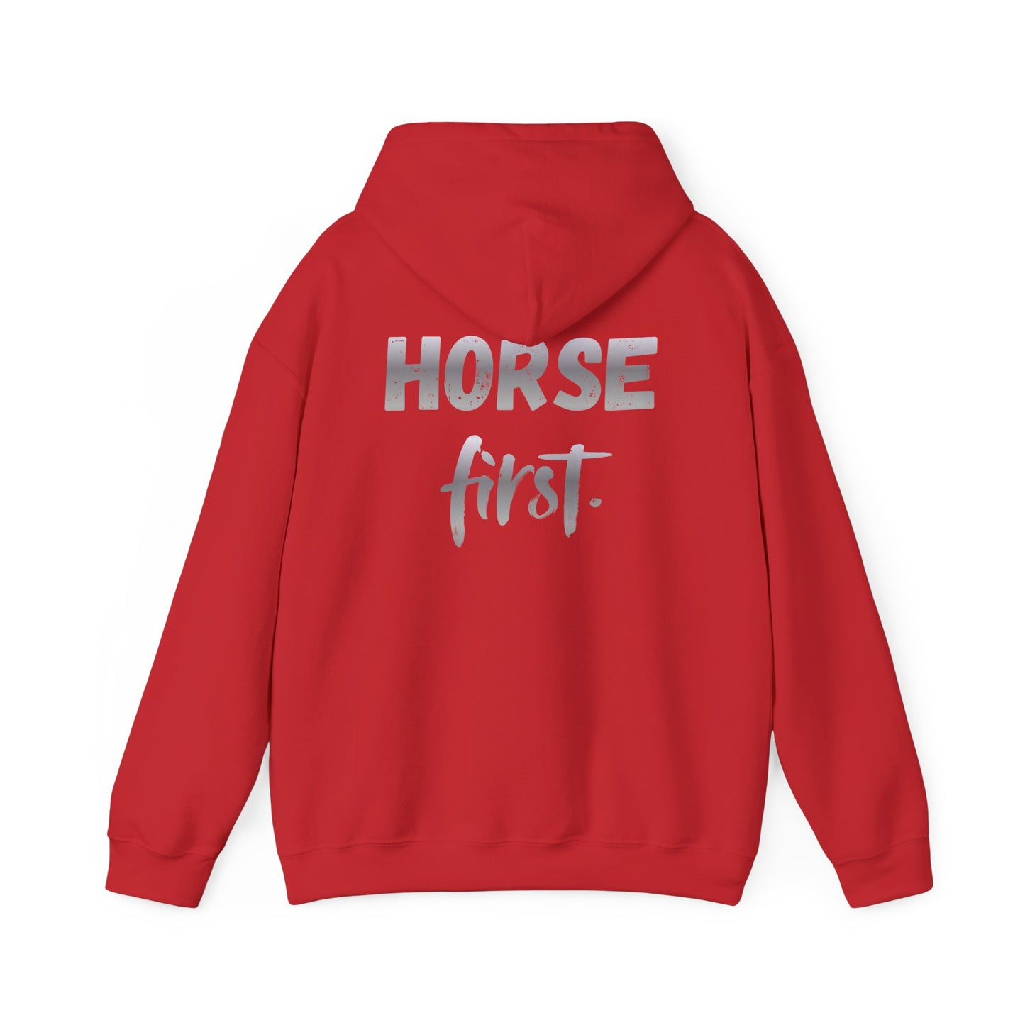 Horse First Hoodie — Equestrian Graphic Hooded Sweatshirt