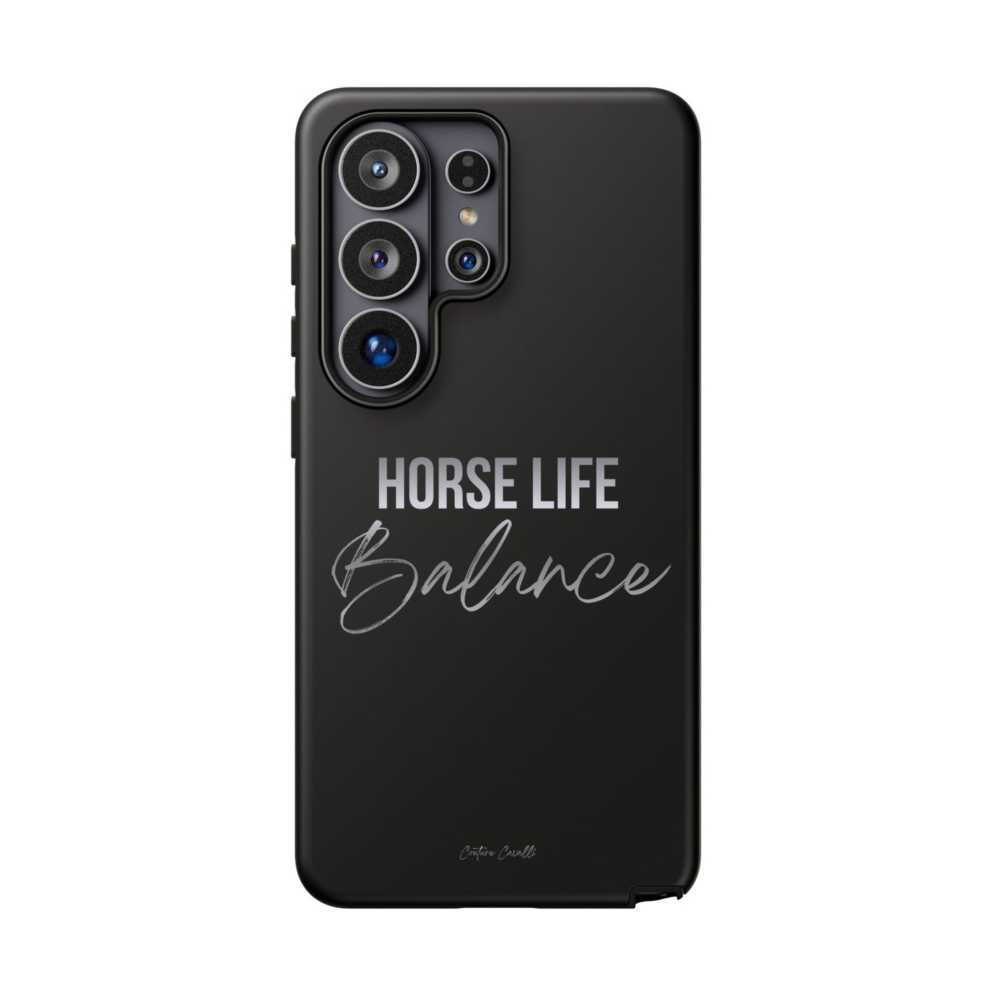 Phone Case — "Horse Life Balance" Tough Protective Case