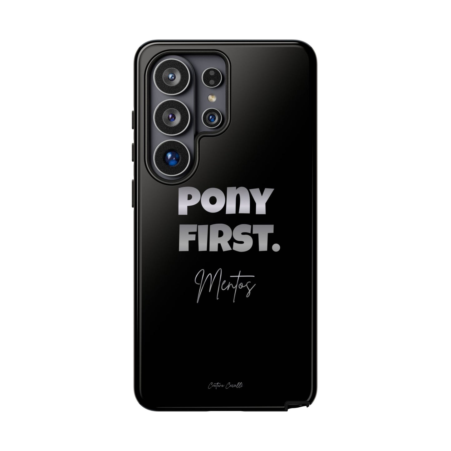 Pony First Matte Tough Phone Case – Equestrian Motivational Phone Cover